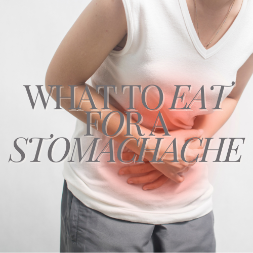 What to Eat When Your Stomach Doesn't Feel Great!